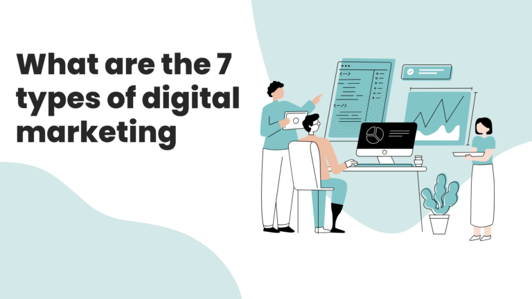 7 types of digital marketing